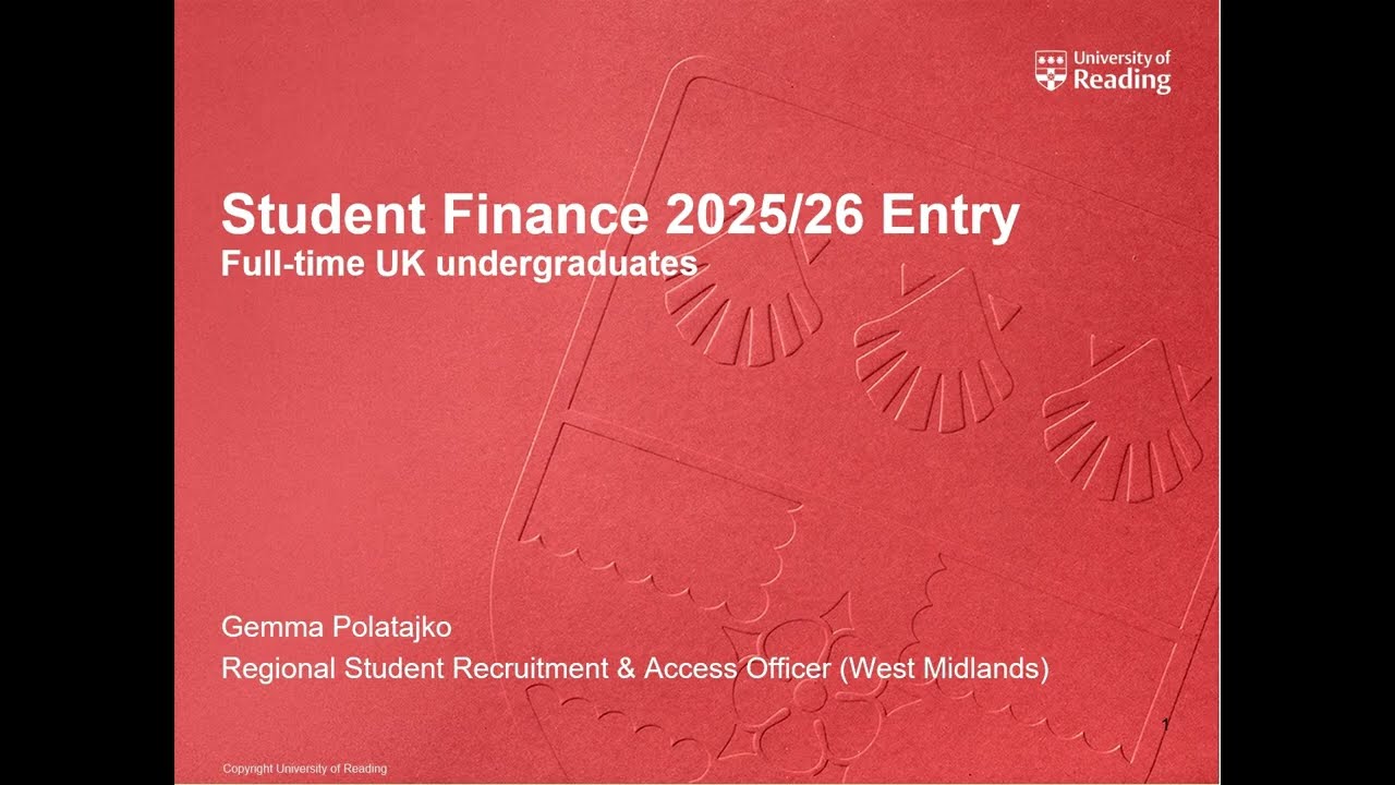 Student Finance 2025-26 entry - 20 minute video