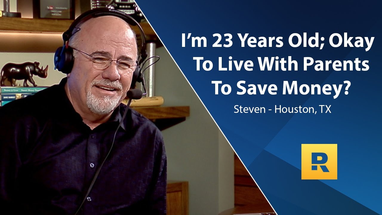 I’m 23 Years Old; Okay To Live With Parents To Save Money?