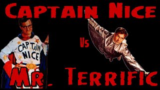 Captain Nice Vs Mr. Terrific