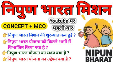 NIPUN Bharat Mission|Nipun Bharat Yojana|Concept + Mcqs|Everything covered in one video|Ctet anal...