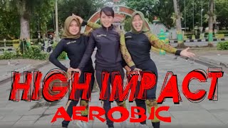 AEROBIC 'HIGH IMPACT' // SS PUSPITA WATES