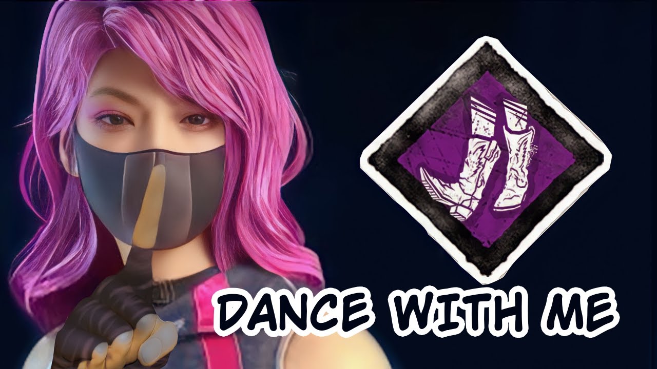 DANCE WITH ME VALUE !! || Dead By Daylight - YouTube