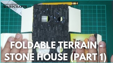 How to make Foldable Wargaming Terrain - Stone House (PART 1)