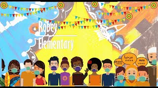 Robey Elementary Administration and LAP staff welcomes our families to 2020 Virtual LAP Family Night