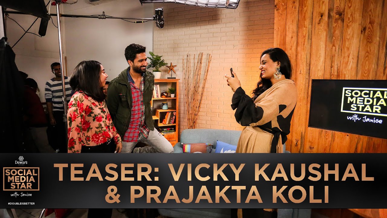 Social Media Star With Janice E01 Teaser Vicky Kaushal  Prajakta Koli