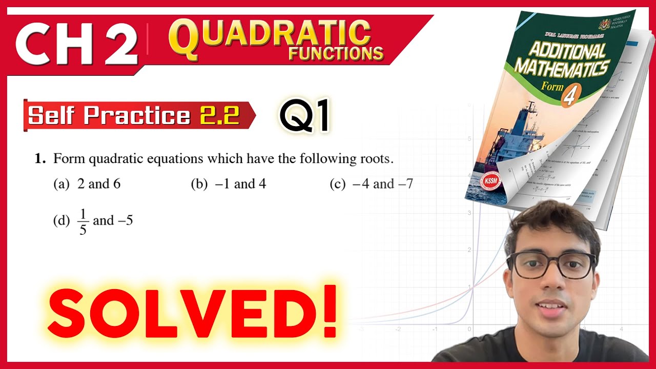 Self Practice 2.2  Q1  | Form 4 Add Maths Chapter 2