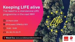 IT | Keeping LIFE alive: the need for a standalone LIFE programme in the next MFF | 25/03/2026