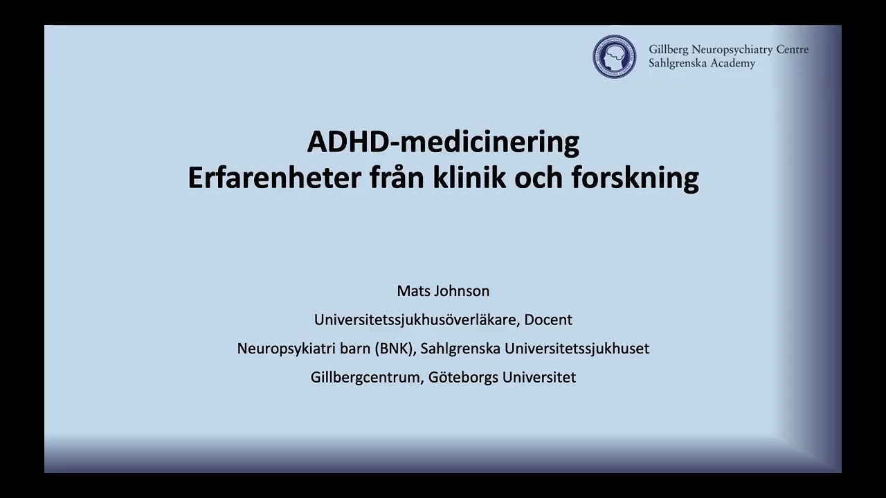 ADHD-medicinering och behandlingsinsatser
