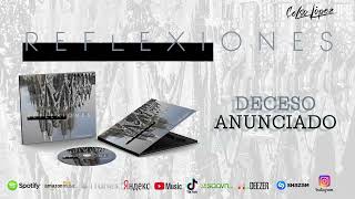 Deceso Anunciado - Celso López