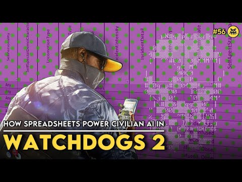 The Spreadsheet That Powers Civilian AI in Watch Dogs 2 | AI and Games