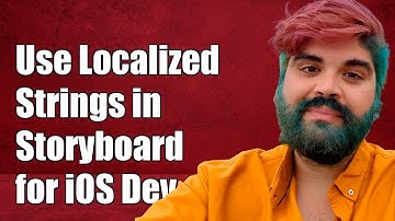 How to Use Localized Strings in Storyboard for iOS Development