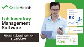 Crelio Lab Inventory Management Software For Efficiency & Reduced CPT - Mobile Application Overview screenshot 3