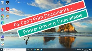 Fix Can't Print Documents Printer Driver Is Unavailable