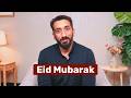 Eid Mubarak A Message From Us To You Nouman Ali Khan Bayyinah