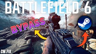 How To Byp Battlefield 6 Not Launching Issue Steam Tools Only Easy Fix