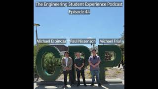 The Engineering Student Experience Podcast (44) - A semester as an engineering student (Week 3)