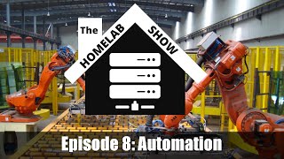 The Homelab Show: Episode 8 Automation Content