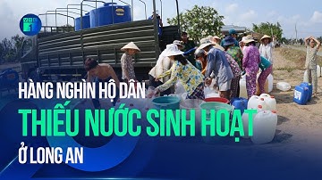 Nắng nóng, hạn mặn gay gắt, hàng nghìn hộ dân Long An thiếu nước sinh hoạt  | VTC1