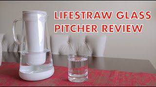 LifeStraw Glass Pitcher Honest Review - How Long It Takes to Fill