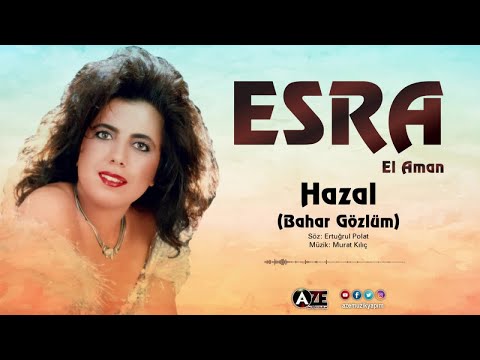 Esra - Hazal, Bahar Gözlüm (1992 © Aze Müzik )