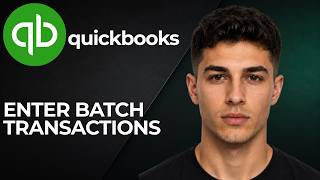 How to Enter Batch Transactions in QuickBooks Online (2026 Step-by-Step Beginner Tutorial)