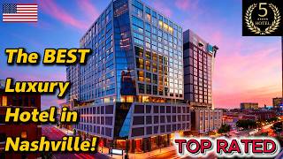 The Joseph Nashville Review | 5-Star Luxury Collection Hotel in Downtown Nashville USA