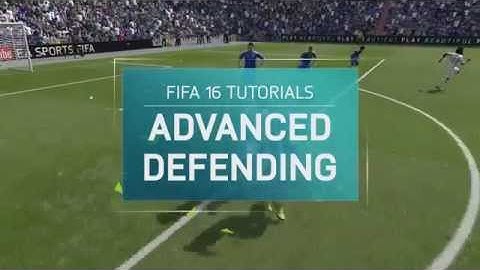 FIFA 16 - ADVANCED DEFENDING TUTORIAL
