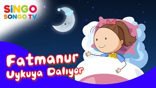 Fatmanur Uykuya Dalıyor Singosongo Tv I İsme Özel Çocuk Şarkıları
