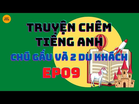 Video TRUYỆN CHÊM tiếng Anh - EP09 - youtube