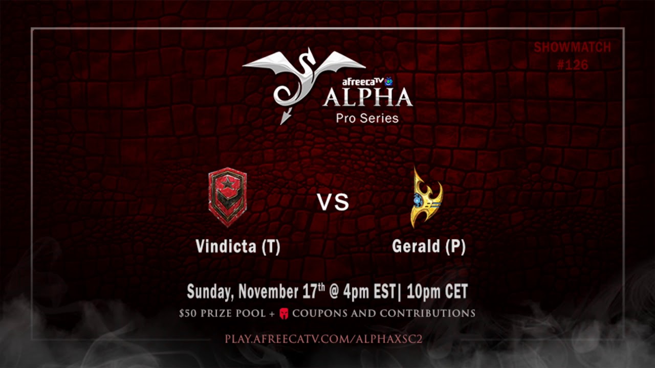 Vindicta (T) vs Gerald (P) - Alpha Pro Series #126 - YouTube