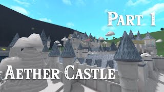 Bloxburg | Aether Castle Speedbuild | Part 1