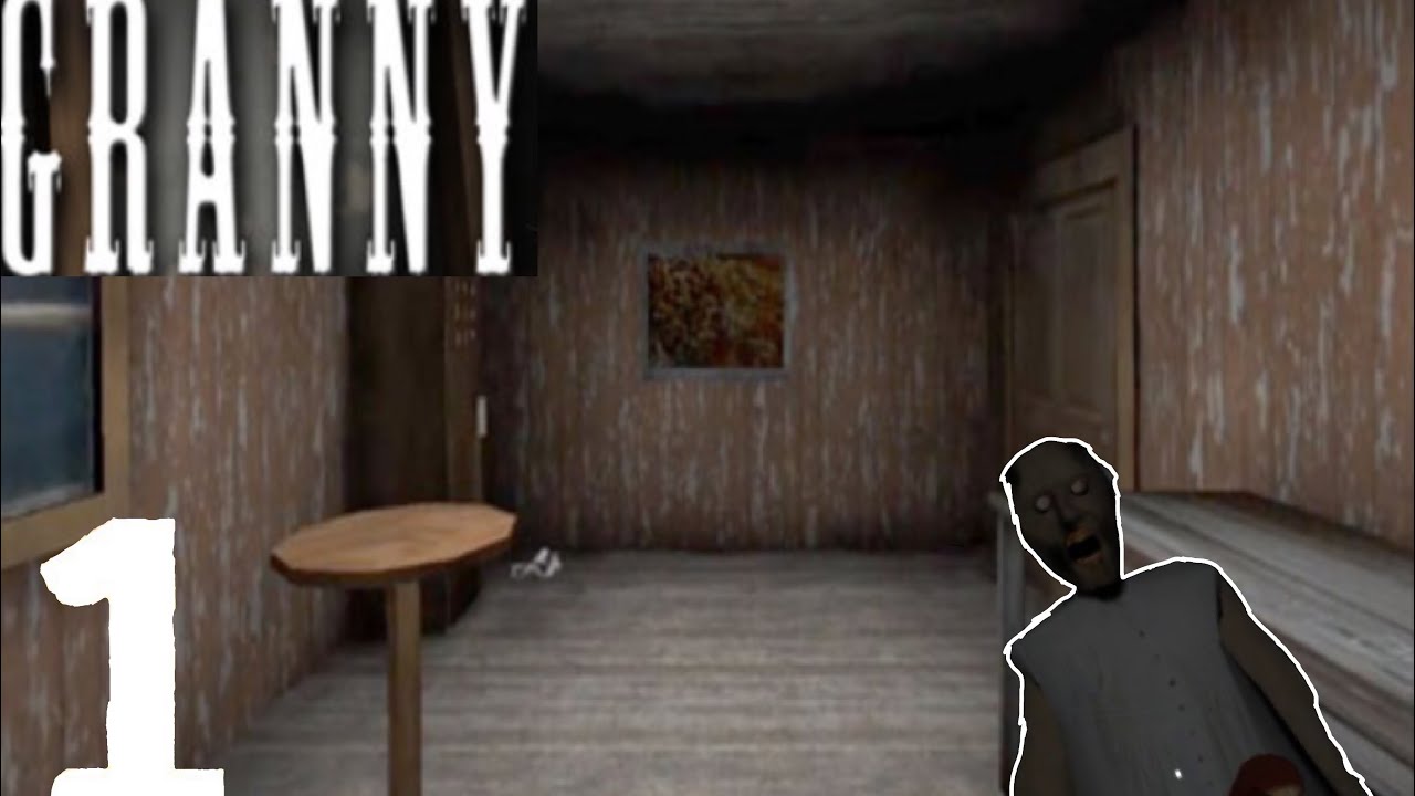 Granny’s house part 1 YouTube