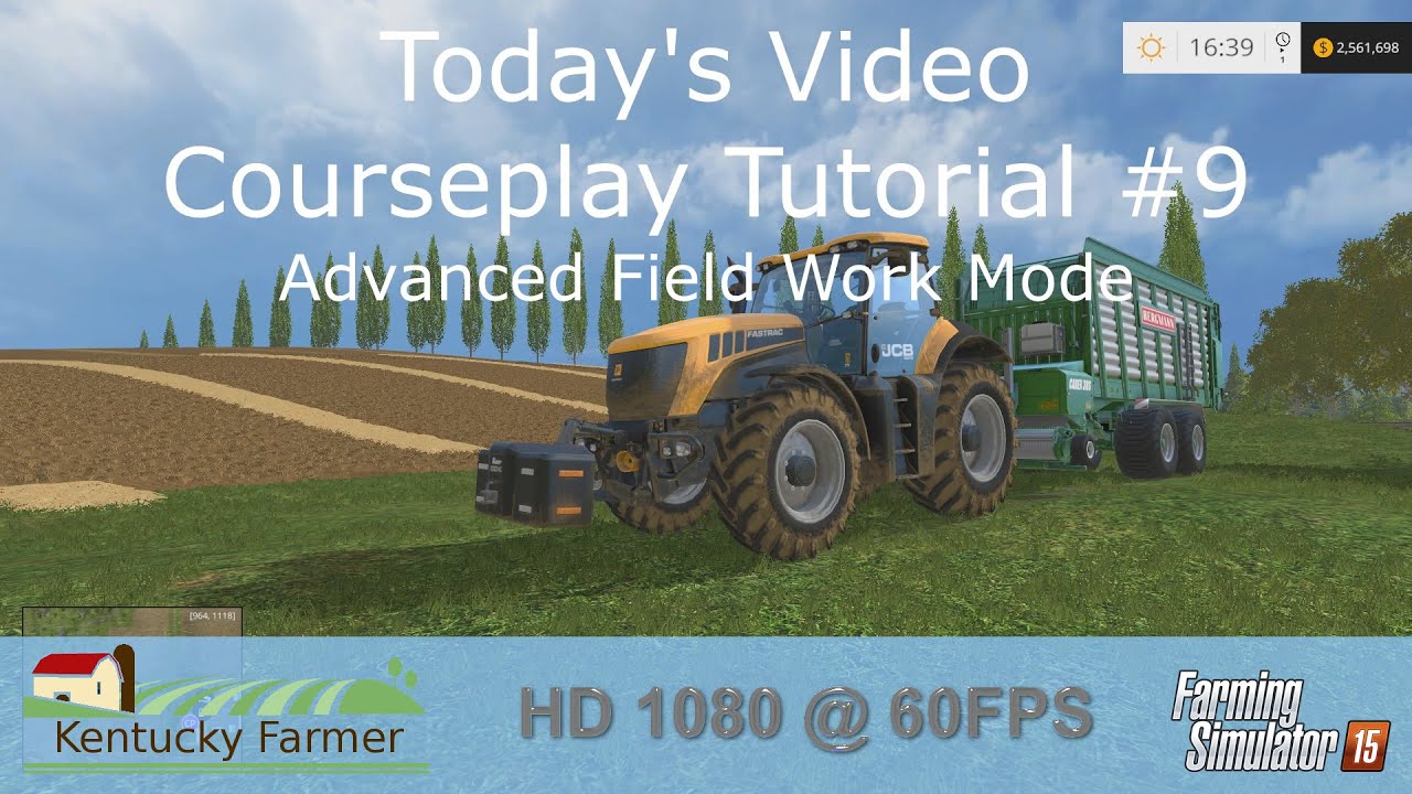 FS15 Courseplay Tutorial #9 Advanced Field Work Mode - YouTube