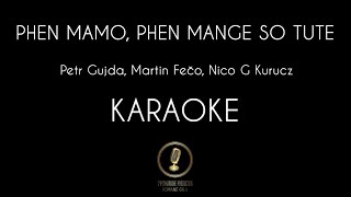 MAMO PHEN MANGE SO TUTE | KARAOKE