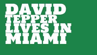 How rich is David Tepper?