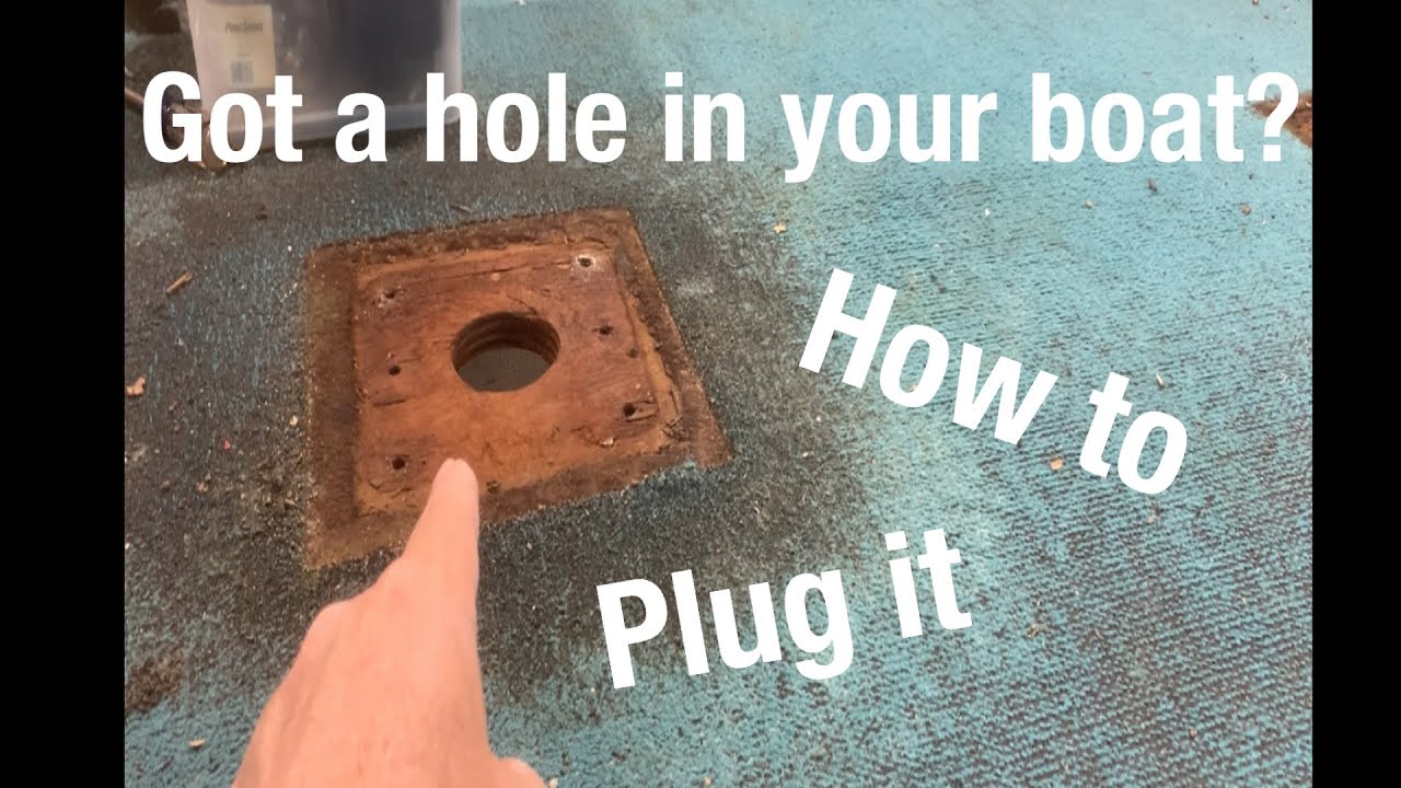 How to patch a hole in a boat YouTube