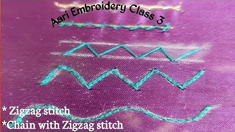 Aari Embroidery Class -3 /Zigzag stitch/chain with Zigzag stitch for beginners/vishaliwonderchannel