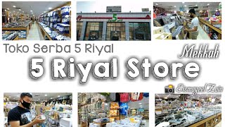 5 Riyal Store Mecca Toko Serba 5 Riyal Mekkah 5 Riyal Shop Mecca KSA Vlog 4