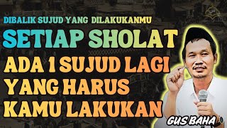 Download Lagu Sujud di dalam sujud | Gus Baha Terbaru MP3