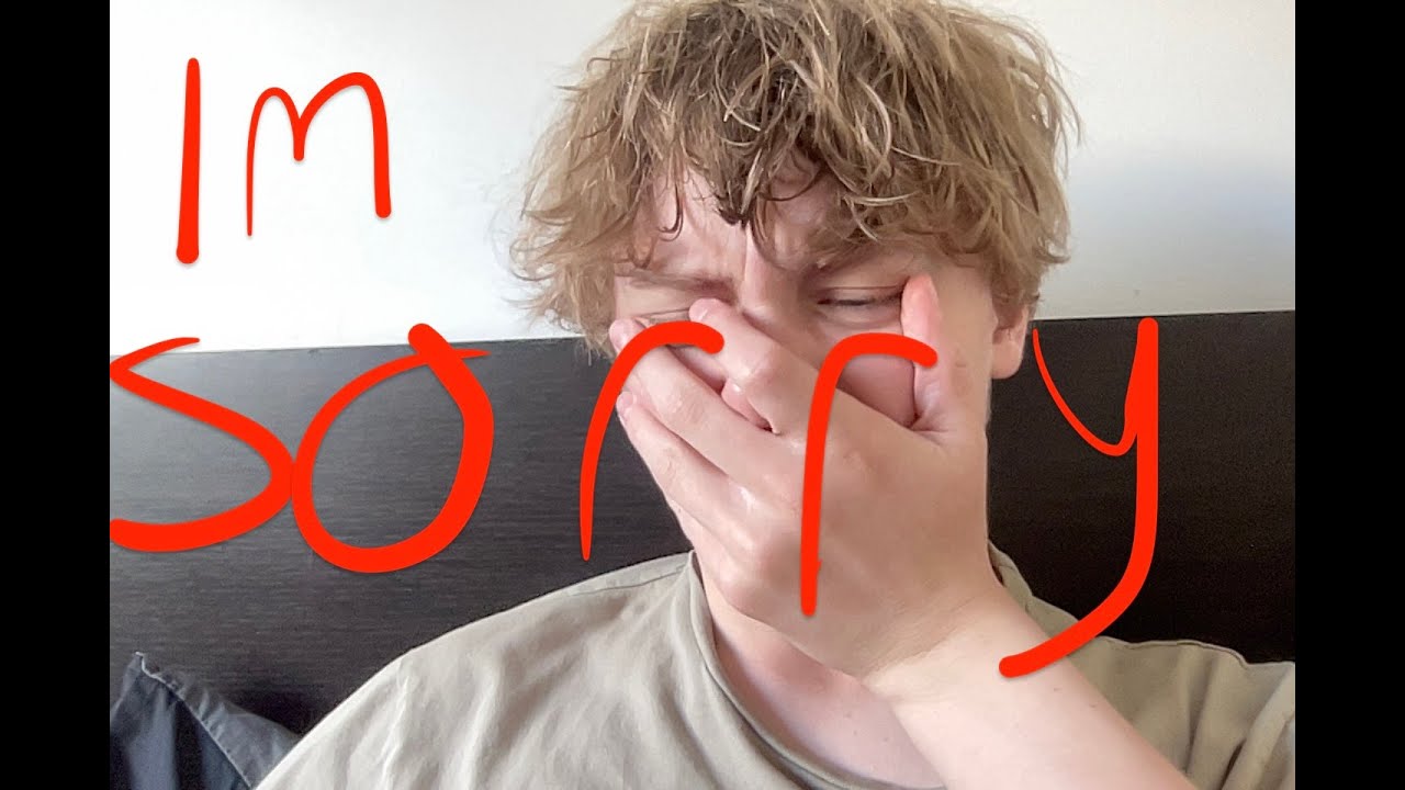 im so sorry.... - YouTube