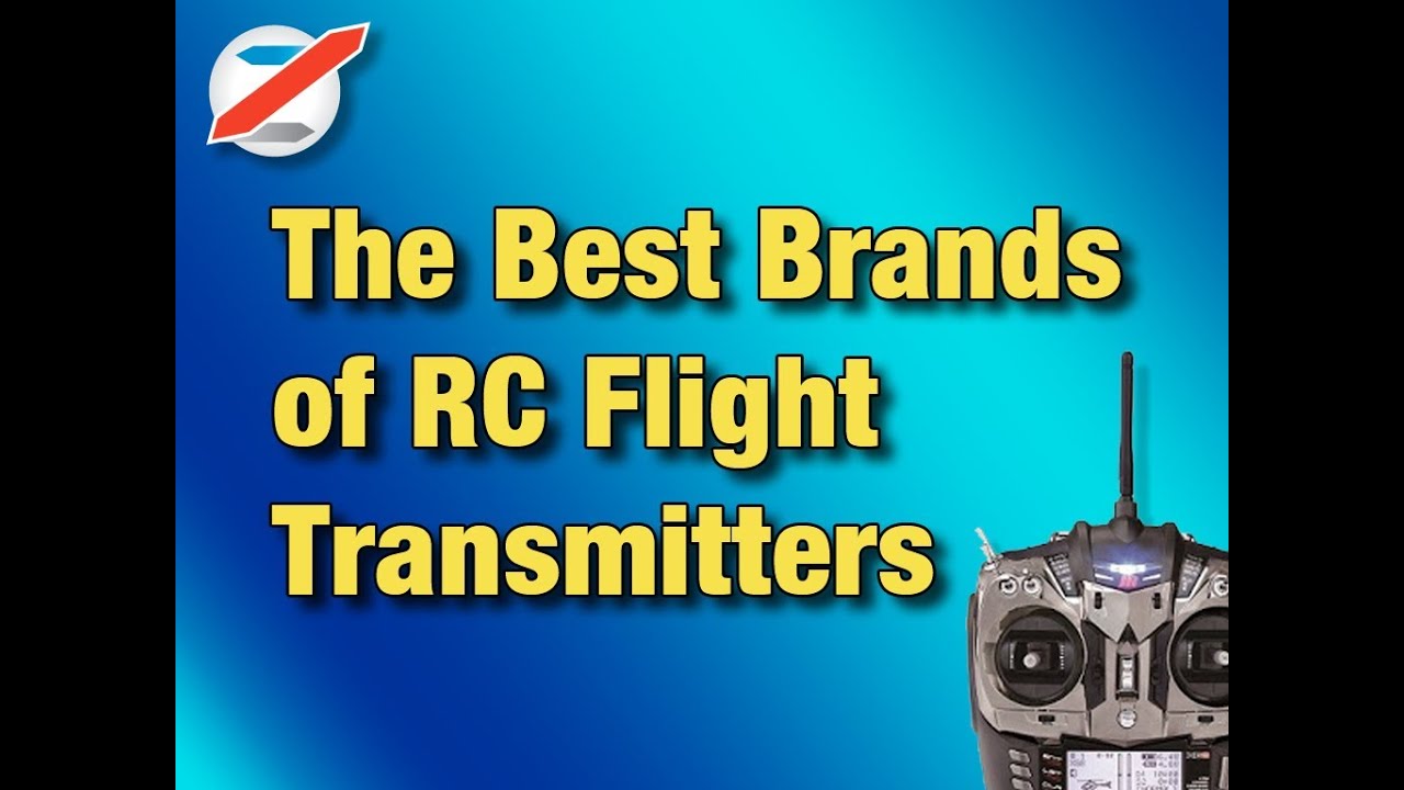 Flight Transmitters 101 What are the Best brands of Transmitters