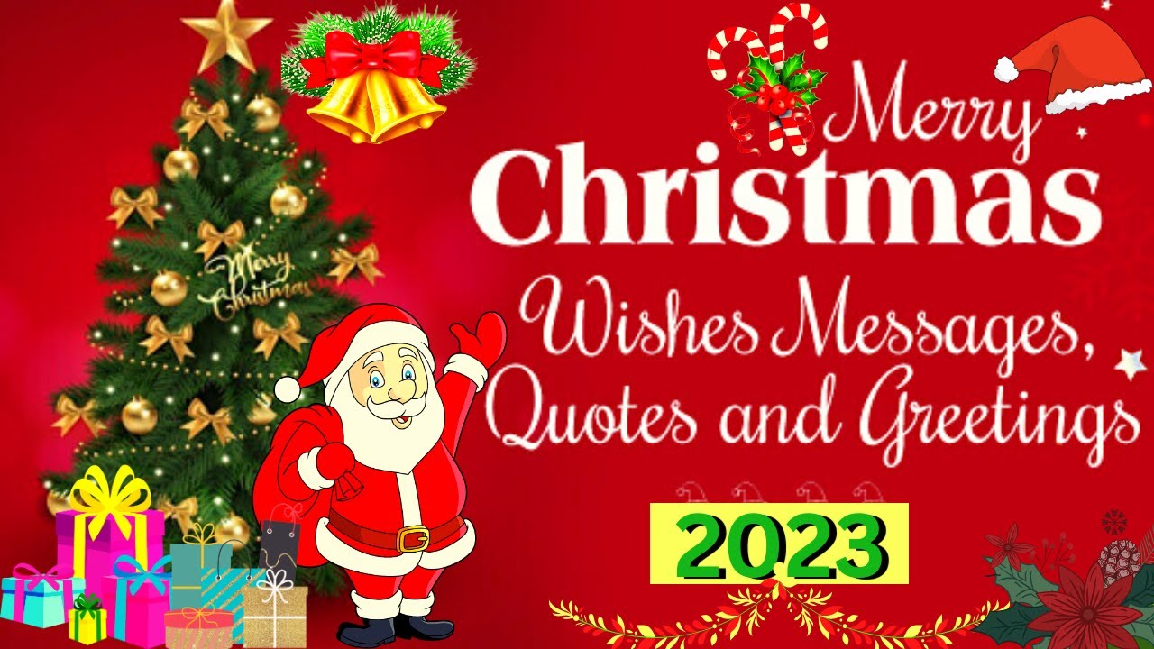 Merry Christmas 2023 | Merry Christmas Wishes | Messages | Quotes ...