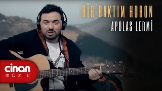 Apolas Lermi -  Bir Baktım Hızlı Horon chords