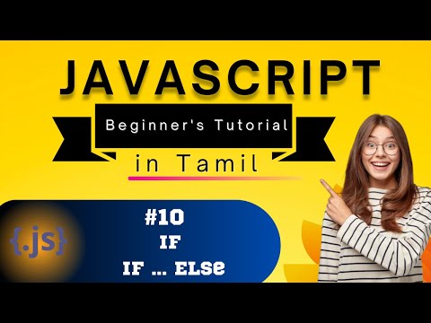 #10-[Javascript Control Statements-"if & if-else"] [Javascript Tutorial in Tamil]