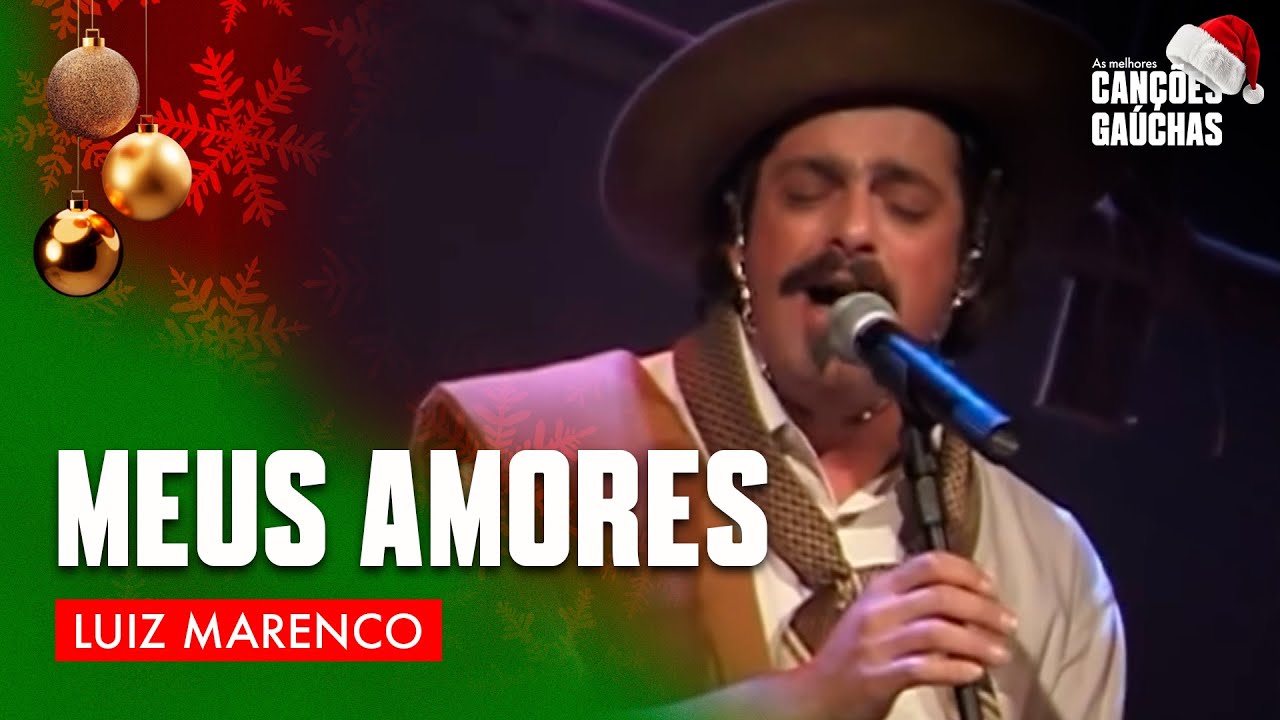 Watch MEUS AMORES - LUIZ MARENCO on YouTube Watch MEUS AMORES - LUIZ MARENCO on YouTube