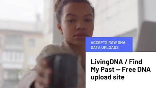 10 Free Ancestry Raw Dna Gedcom Upload Sites