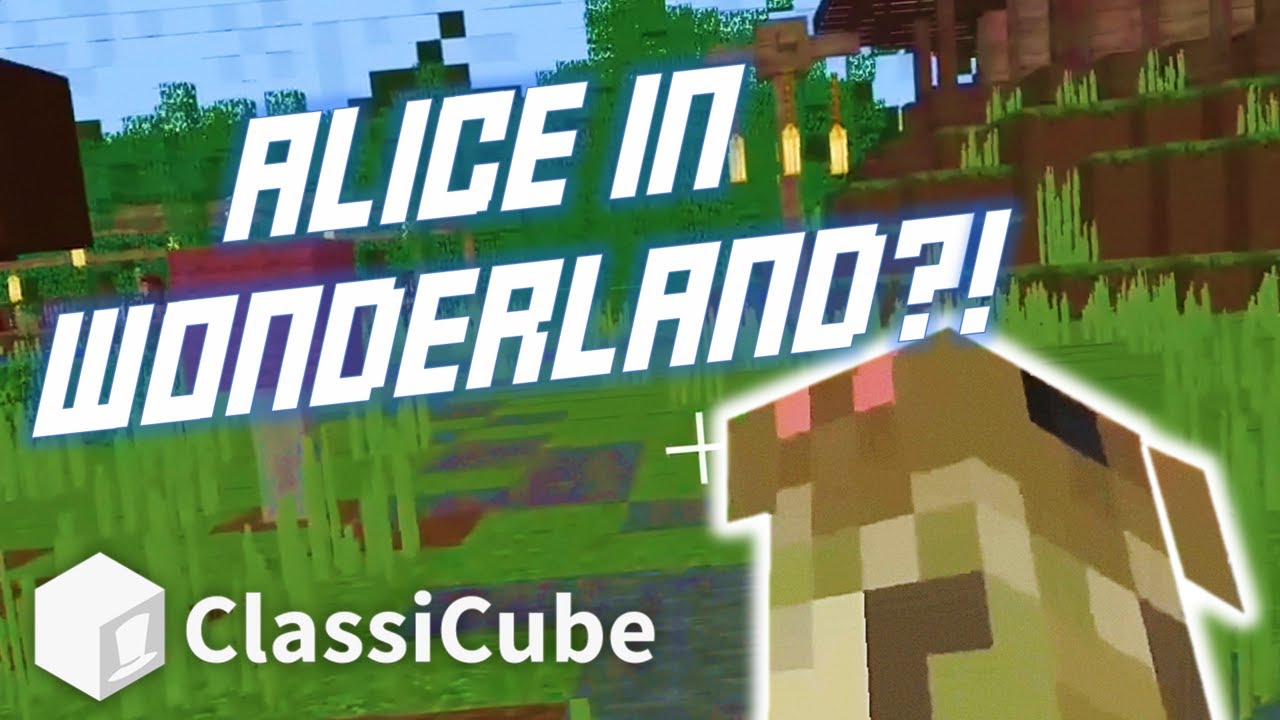Classicube ALICE IN WONDERLAND MAP Classicube Minecraft Zombie classicube-alice-in-wonderland-map-classicube-minecraft-zombie