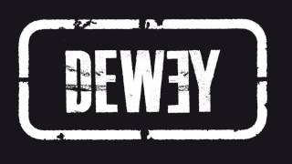 Dewey - No hay vuelta atrás