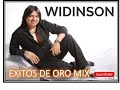 WIDINSON - MIX  ÉXITOS DE ORO