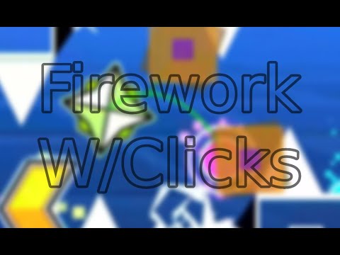 This is how hard Firework is (W/Clicks and Layout + Show trajectory)